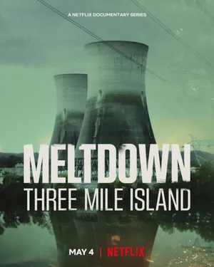 Meltdown: sự cố three mile island